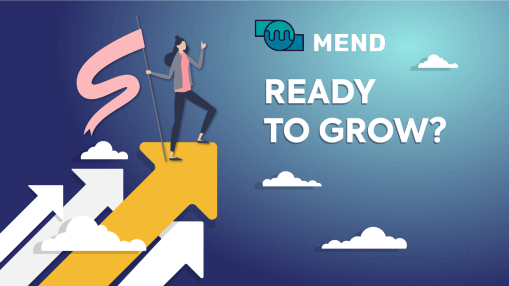 mend ready to grow