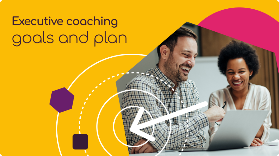 Executive coaching goals and plan